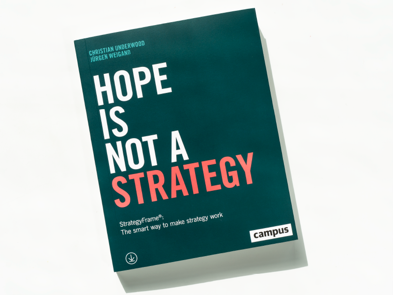 Buchcover „Hope is not a strategy“ von Christian Underwood und Jürgen Weigand